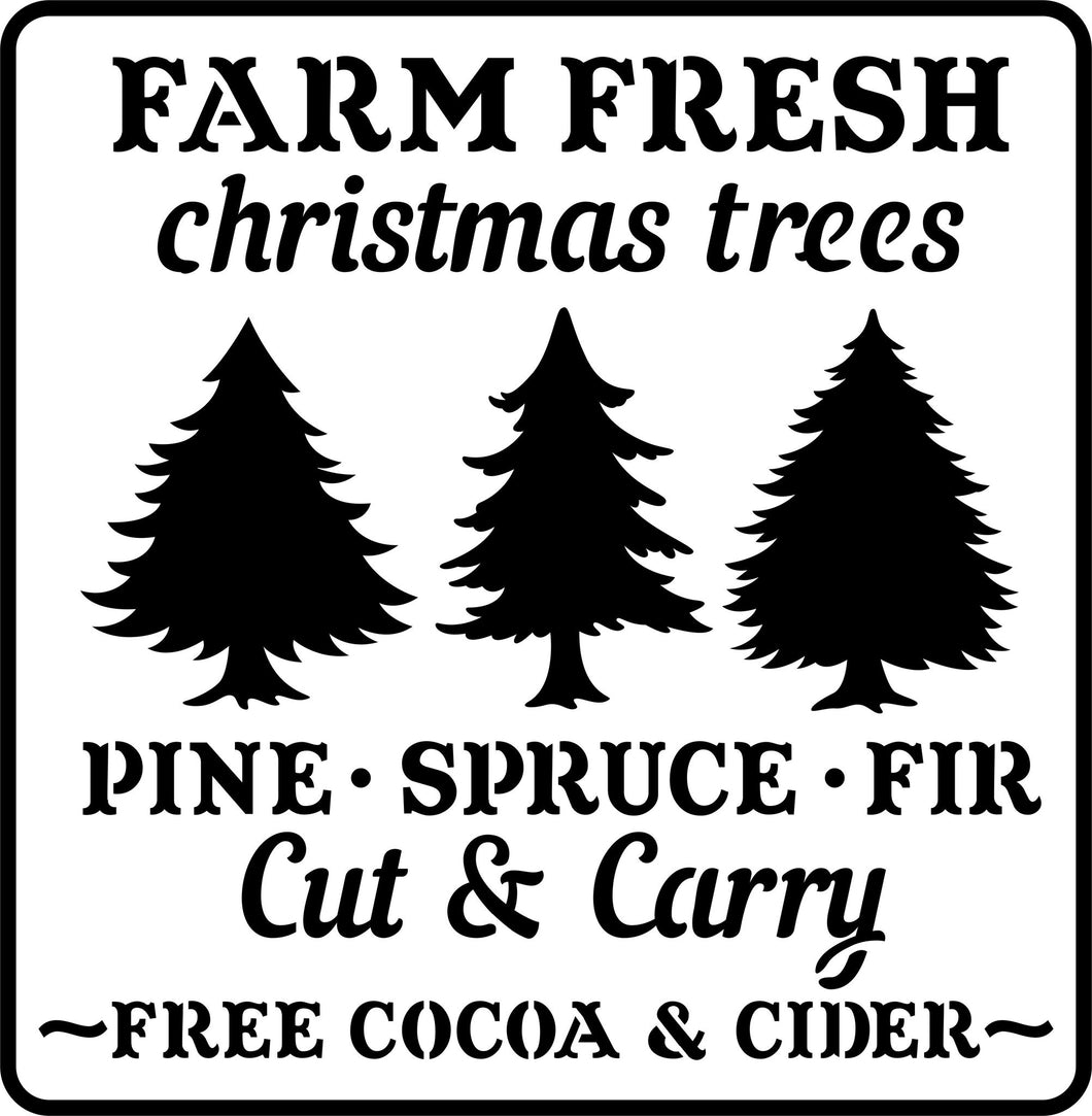 Farm Fresh Christmas Trees - JRV Stencil